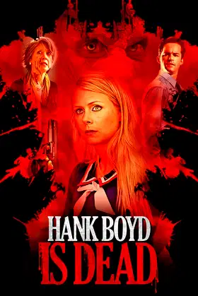 Hank Boyd Is Dead poster