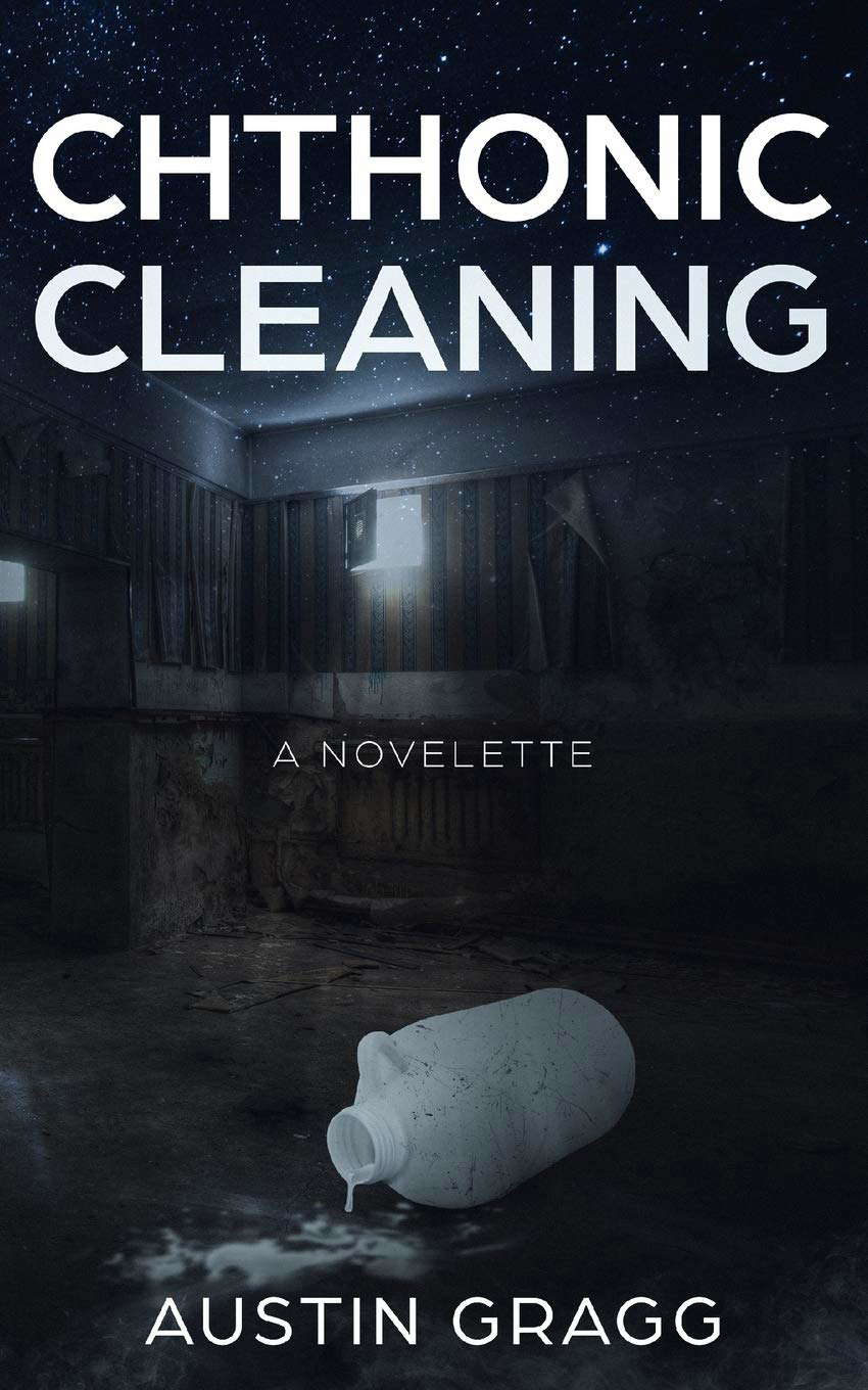Chthonic Cleaning: A Novelette poster