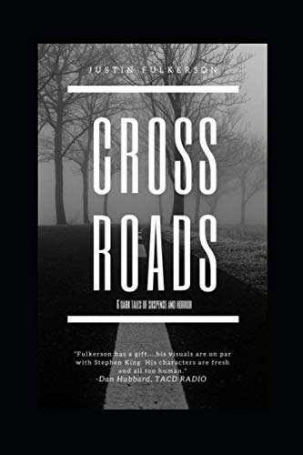 Crossroads: 6 Dark Tales of Suspense and Horror poster