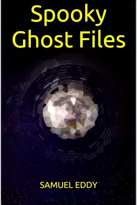 Spooky Ghost Files: Faith for the Faithless poster