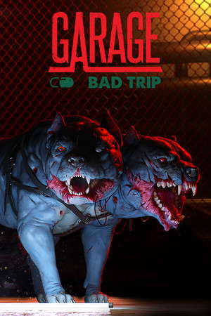 GARAGE: Bad Trip poster
