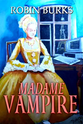 Madame Vampire (Crossroad Press Ladies of Horror) poster