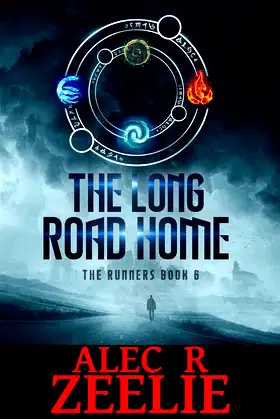 The Long Road Home (The Runners series - Book 6) poster