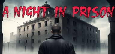 A Night in Prison capsule