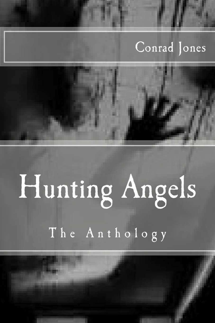 Hunting Angels: The Anthology poster