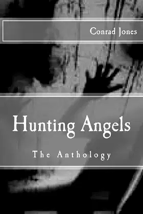 Hunting Angels: The Anthology poster