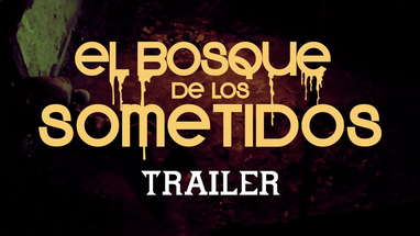 El Bosque de los Sometidos (The Flaying) Trailer poster