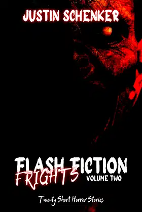 Flash Fiction Frights Volume Two: Twenty Short Horror Stories poster
