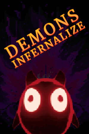 Demons Infernalize poster