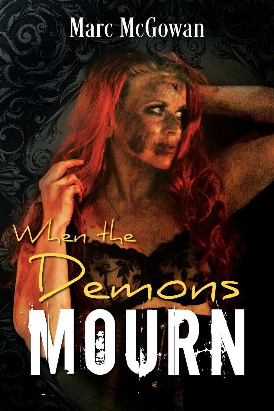 When The Demons Mourn poster
