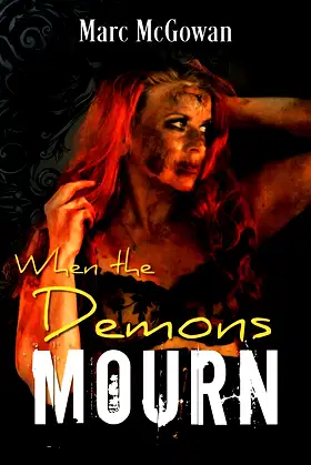 When The Demons Mourn poster