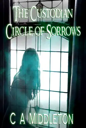 The Custodian: Circle of Sorrows poster
