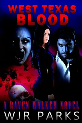 West Texas Blood: A Raven Walker Novel poster