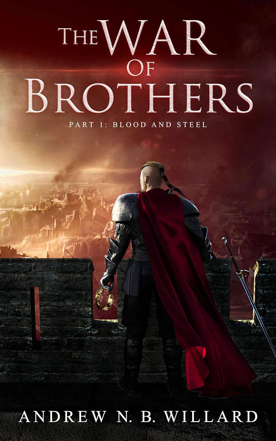 The War of Brothers Part 1: Blood and Steel poster