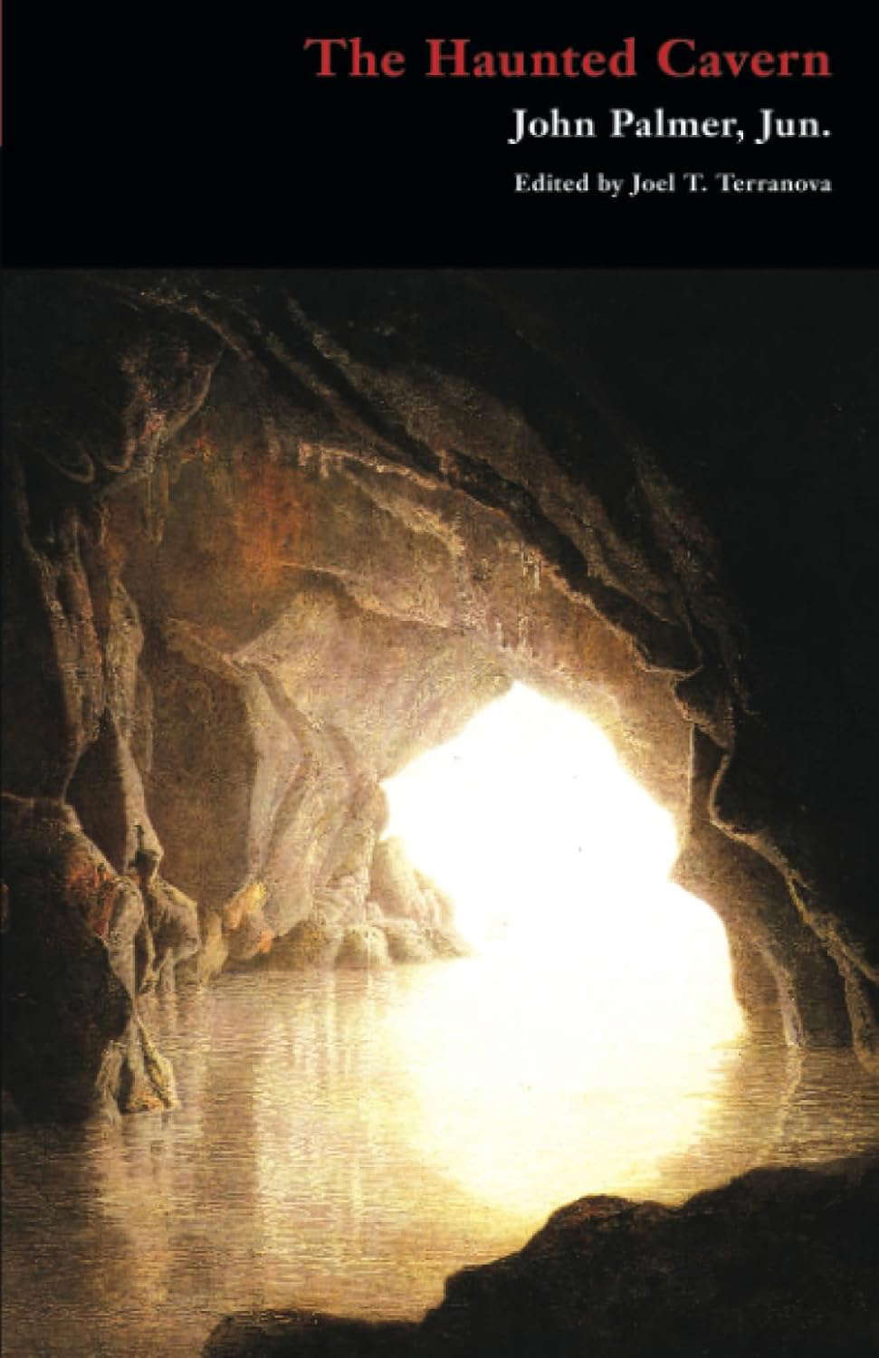 The Haunted Cavern: A Caledonian Tale (Gothic Classics) poster