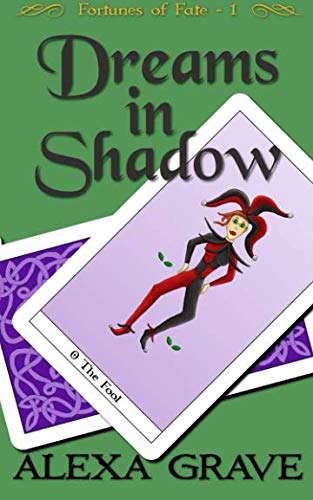 Dreams in Shadow (Fortunes of Fate, 1) poster