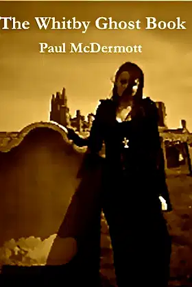 The Whitby Ghost Book poster