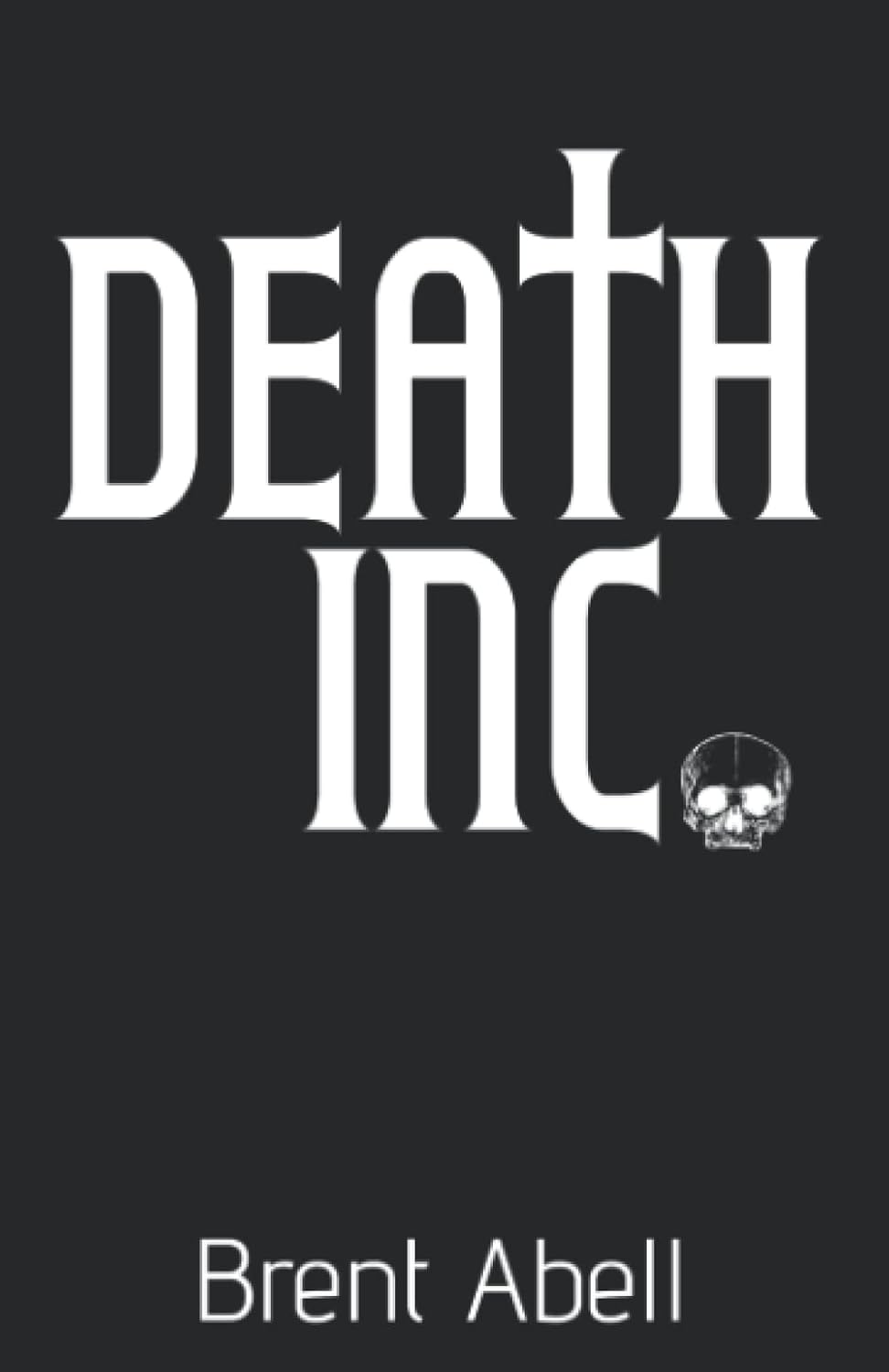 Death Inc. (The Reaper Chronicles) poster