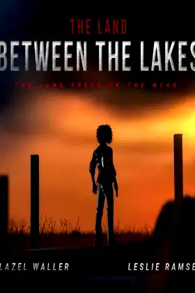 The Land Between the Lakes poster