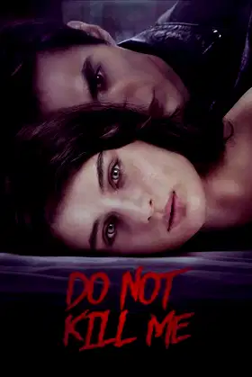 Don't Kill Me poster