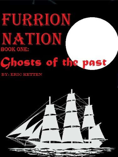 Furrion Nation Book 1 Ghosts of the Past poster