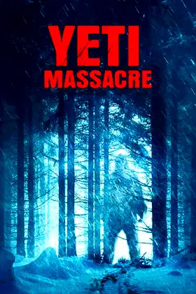 Yeti Massacre poster