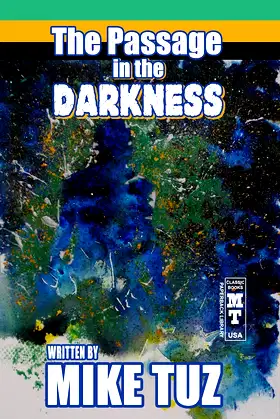 The Passage in the Darkness poster