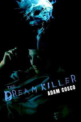 The Dream Killer poster