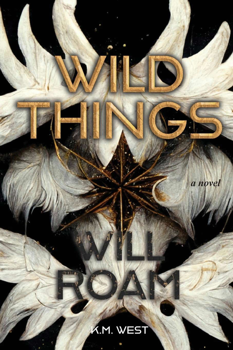 Wild Things Will Roam poster