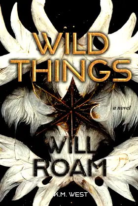 Wild Things Will Roam poster