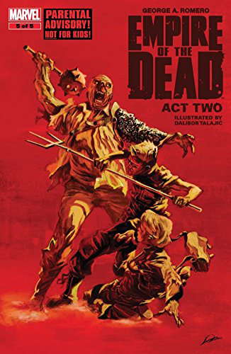George Romero's Empire of the Dead: Act Two #5 (of 5) poster