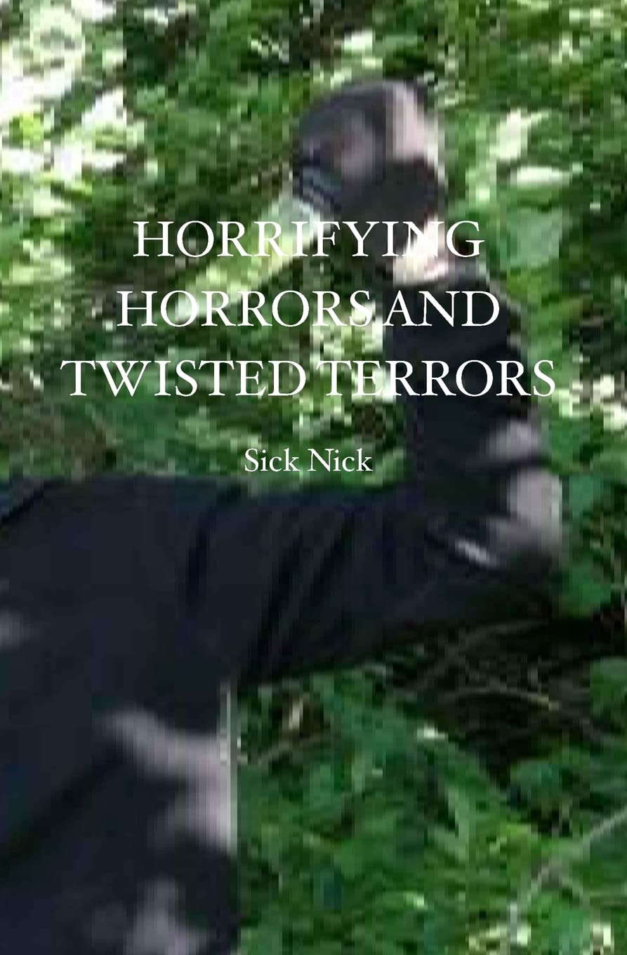 HORRIFYING HORRORS AND TWISTED TERRORS poster