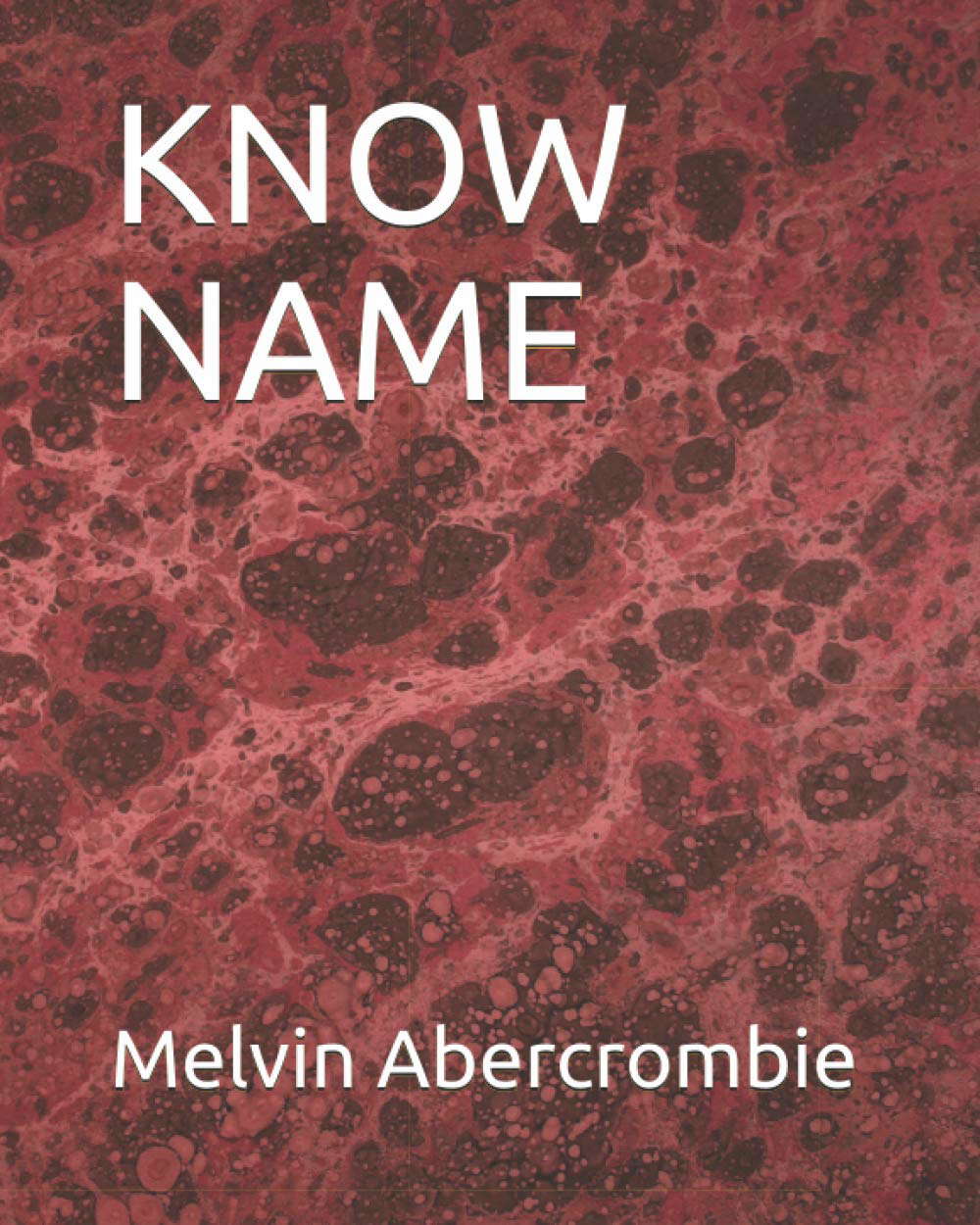 KNOW NAME poster