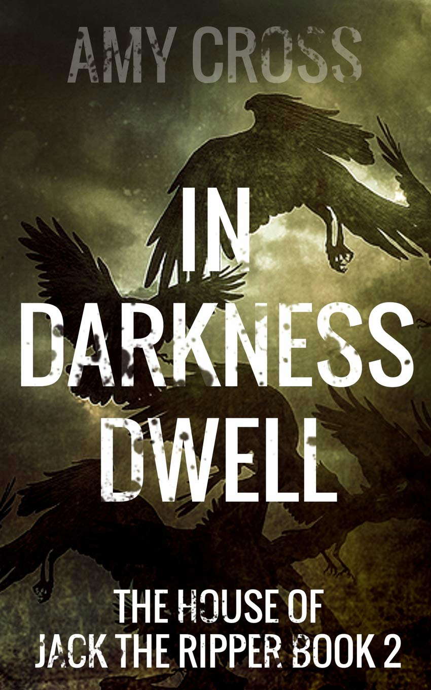 In Darkness Dwell (The House of Jack the Ripper) poster