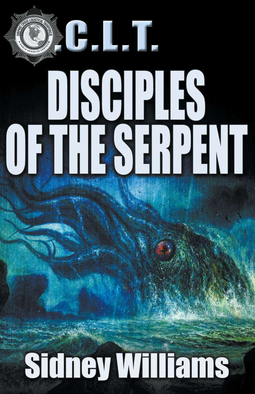 Disciples of the Serpent: A Novel of the O.C.L.T. poster