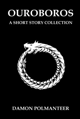 Ouroboros: A Short Story Collection poster