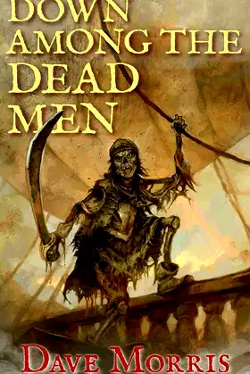 Down Among the Dead Men (Critical IF gamebooks) poster