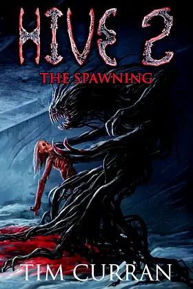 Hive 2: The Spawning poster
