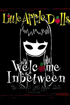 Welcome to the Inbetween: The Story of Little Apple Dolls poster