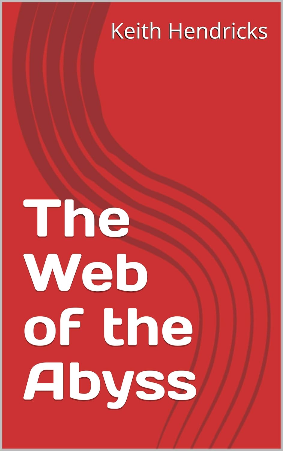 The Web of the Abyss (Five Worlds in the Abyss Book 3) poster