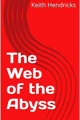The Web of the Abyss (Five Worlds in the Abyss Book 3) poster
