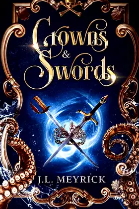 Crowns and Swords: (A FF Pirate Fantasy Romance) (Royalty & Romance) poster