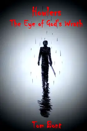 Howlers: The Eye of God's Wrath poster