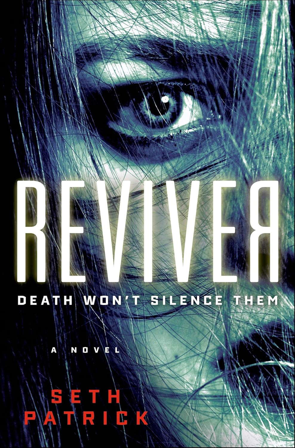 Reviver: A Novel (Reviver Trilogy Book 1) poster
