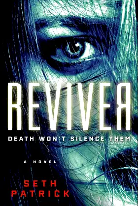 Reviver: A Novel (Reviver Trilogy Book 1) poster
