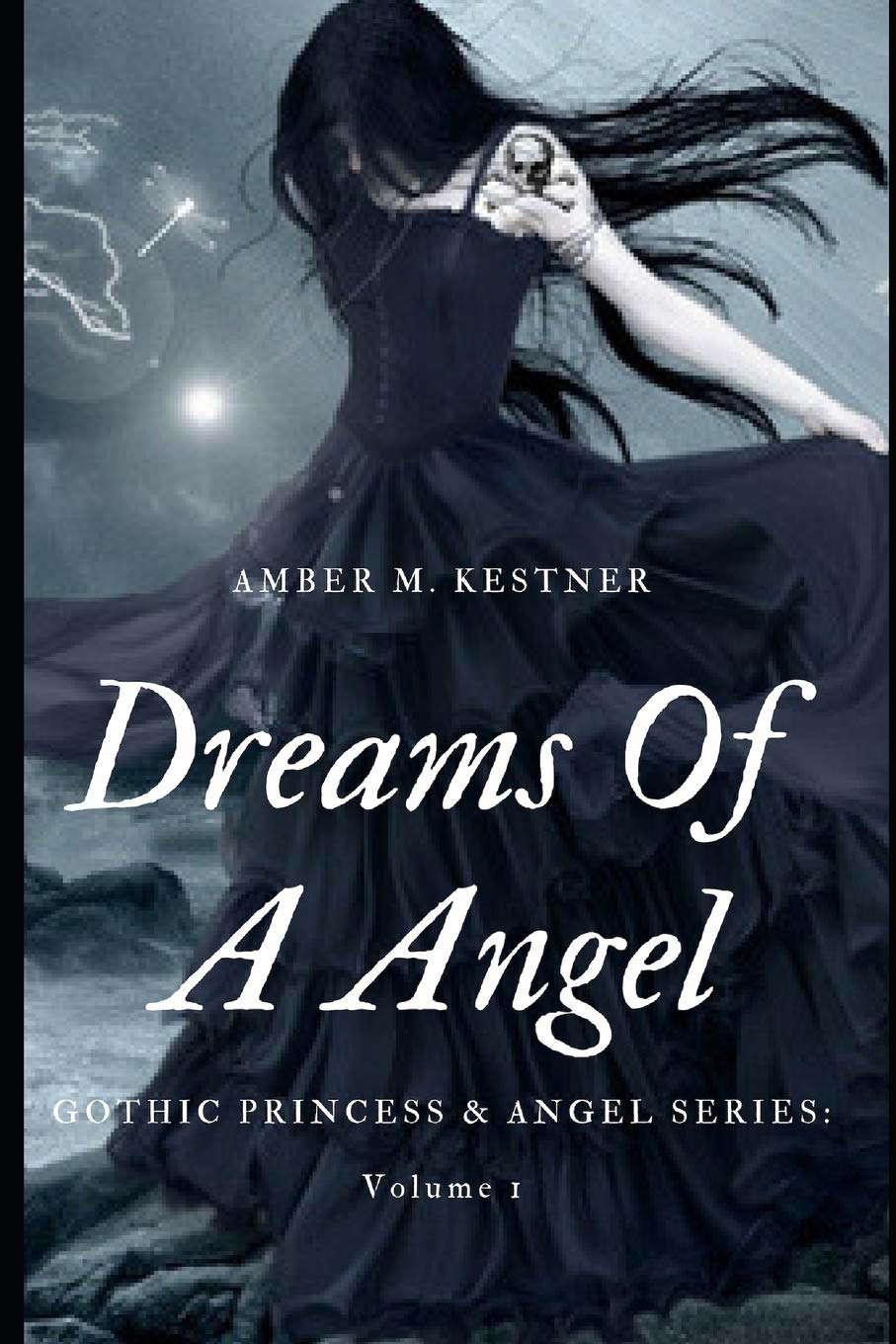 Dreams Of A Angel (Gothic Princess & Angel) poster