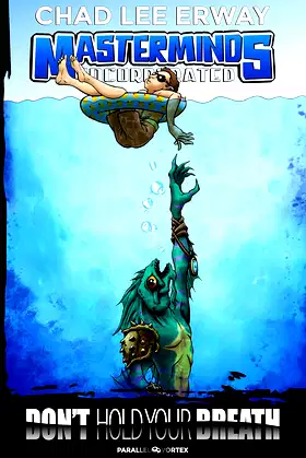Don't Hold Your Breath (Masterminds Incorporated Book 2) poster