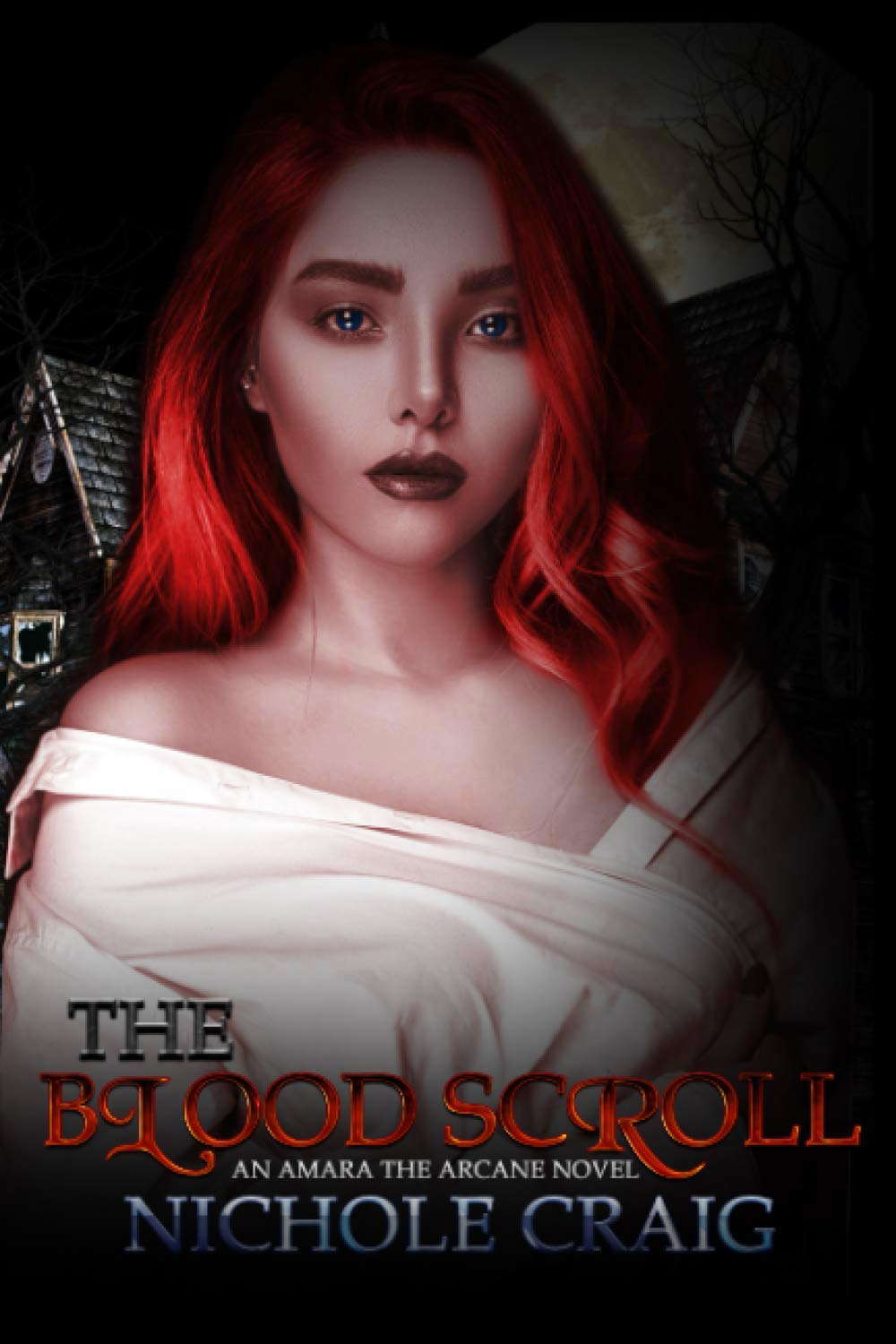 The Blood Scroll: An Amara the Arcane Novel poster