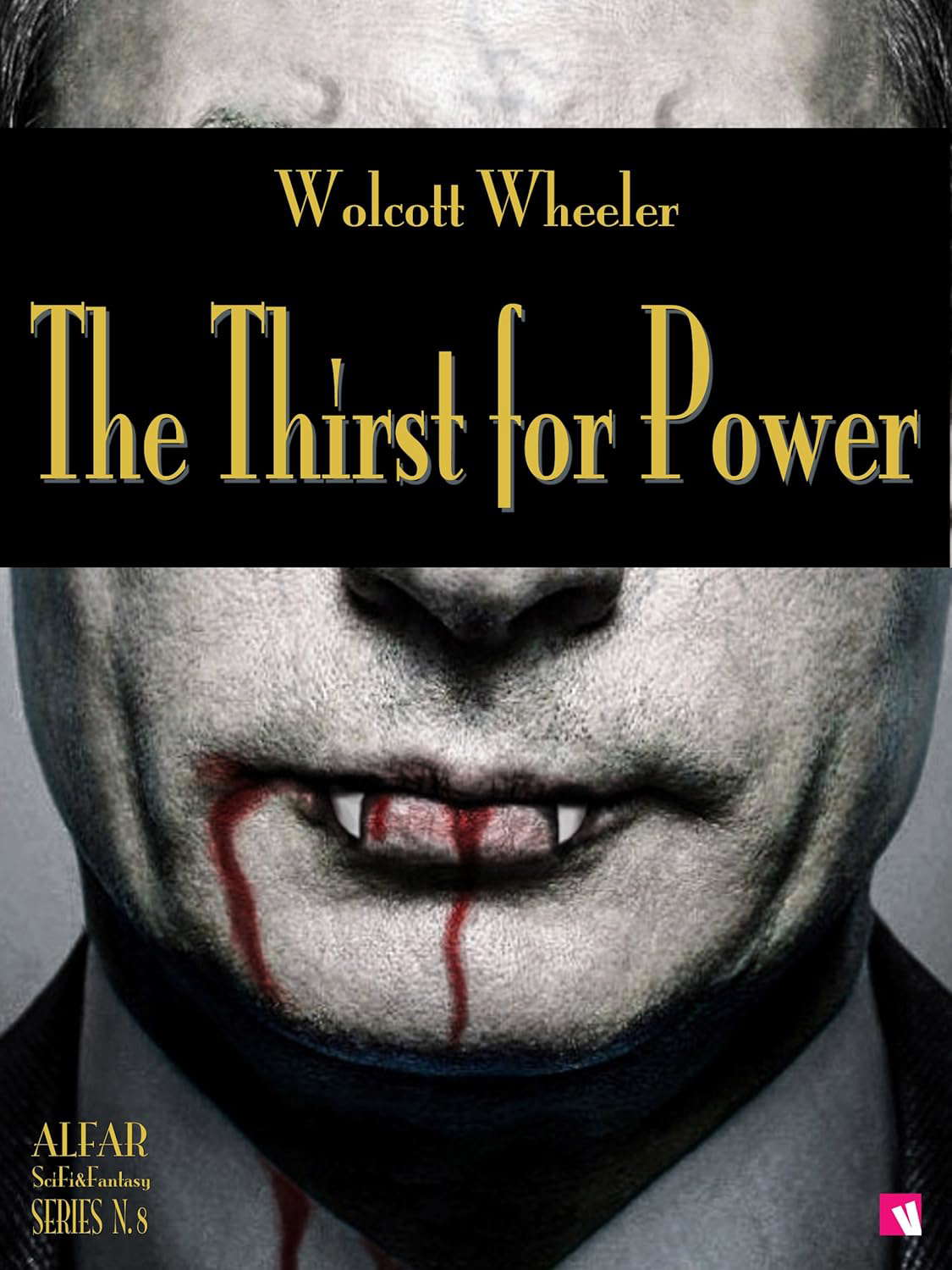The Thirst for Power poster