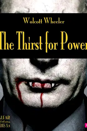 The Thirst for Power poster